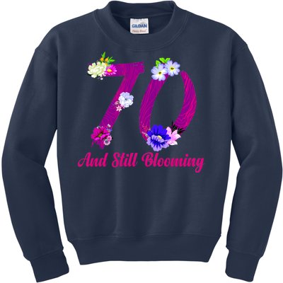 Still Blooming 70th Birthday Flowers Kids Sweatshirt