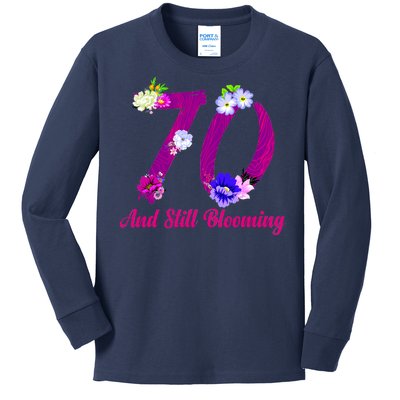 Still Blooming 70th Birthday Flowers Kids Long Sleeve Shirt