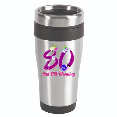 Still Blooming 80th Birthday Flowers 16oz Travel Tumbler