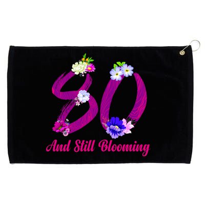 Still Blooming 80th Birthday Flowers Grommeted Golf Towel