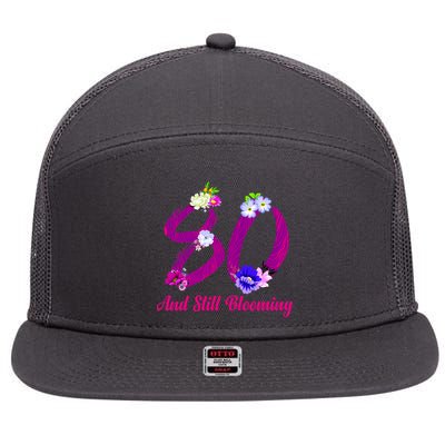 Still Blooming 80th Birthday Flowers 7 Panel Mesh Trucker Snapback Hat