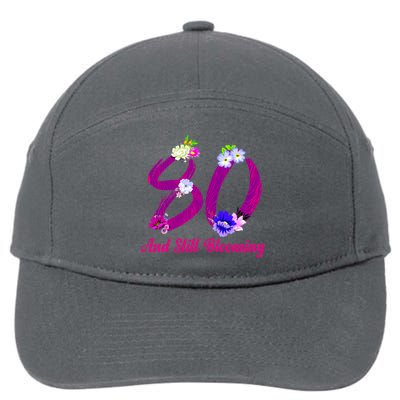 Still Blooming 80th Birthday Flowers 7-Panel Snapback Hat