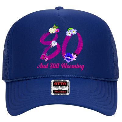 Still Blooming 80th Birthday Flowers High Crown Mesh Back Trucker Hat