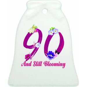 Still Blooming 90th Birthday Flowers Ceramic Bell Ornament