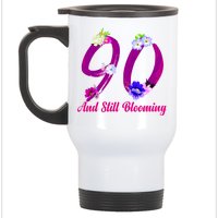 Still Blooming 90th Birthday Flowers Stainless Steel Travel Mug