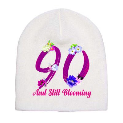 Still Blooming 90th Birthday Flowers Short Acrylic Beanie