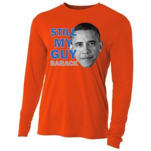 Still My Guy Barack Obama Cooling Performance Long Sleeve Crew