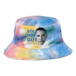 Still My Guy Barack Obama Tie Dye Newport Bucket Hat