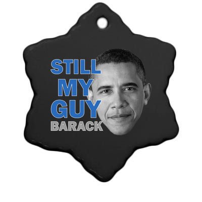 Still My Guy Barack Obama Ceramic Star Ornament