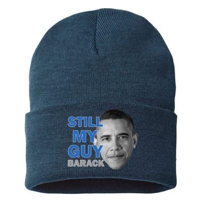 Still My Guy Barack Obama Sustainable Knit Beanie