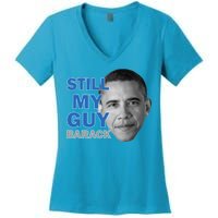 Still My Guy Barack Obama Women's V-Neck T-Shirt