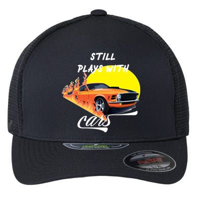 Still Plays With Cars Matching Family Flexfit Unipanel Trucker Cap