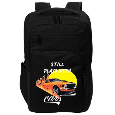 Still Plays With Cars Matching Family Impact Tech Backpack