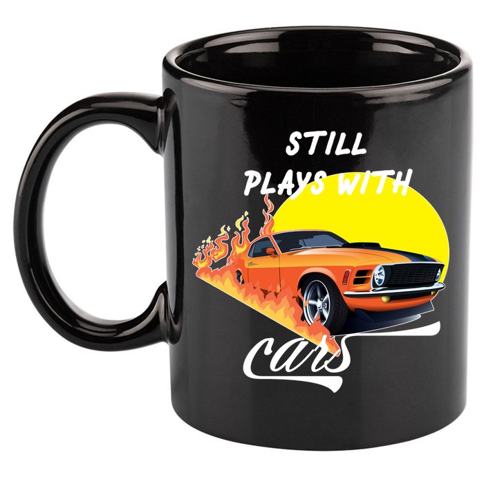 Still Plays With Cars Matching Family 11oz C Handle Ceramic Mug