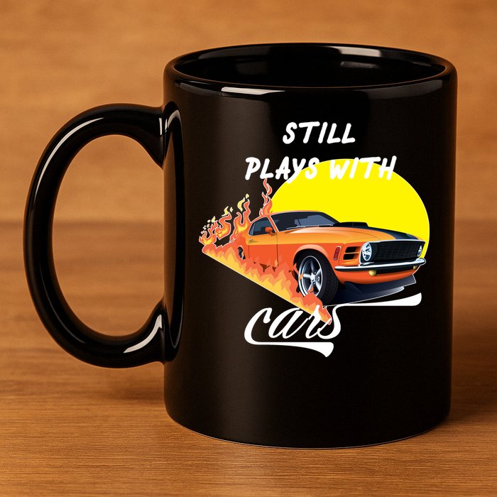 Still Plays With Cars Matching Family 11oz C Handle Ceramic Mug