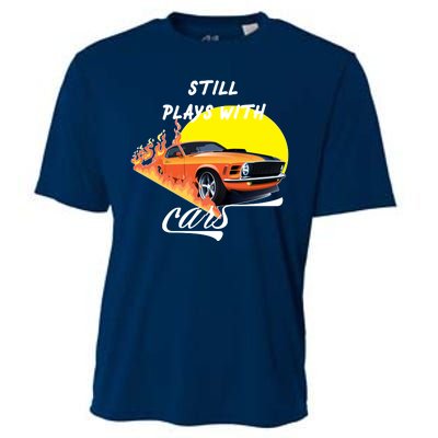 Still Plays With Cars Matching Family Cooling Performance Crew T-Shirt