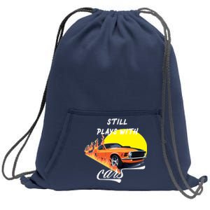 Still Plays With Cars Matching Family Sweatshirt Cinch Pack Bag