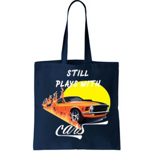 Still Plays With Cars Matching Family Tote Bag