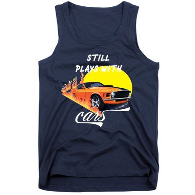 Still Plays With Cars Matching Family Tank Top