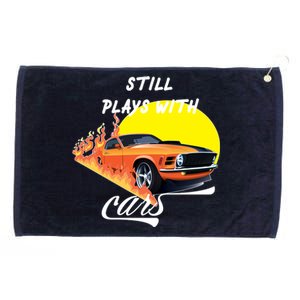 Still Plays With Cars Matching Family Grommeted Golf Towel