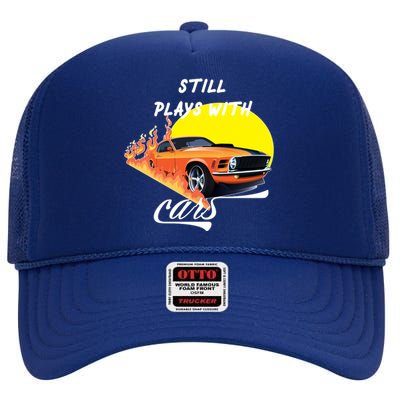 Still Plays With Cars Matching Family High Crown Mesh Back Trucker Hat