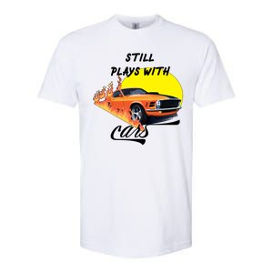 Still Plays With Cars Matching Family Softstyle CVC T-Shirt