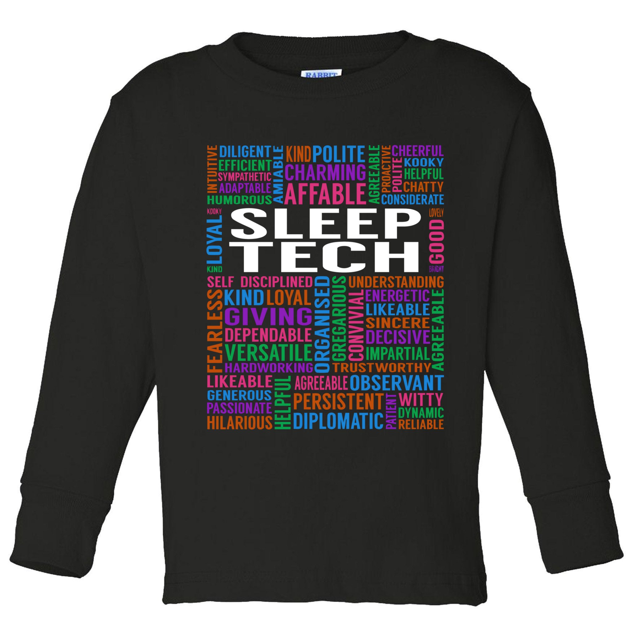 Sleep Tech Job Toddler Long Sleeve Shirt