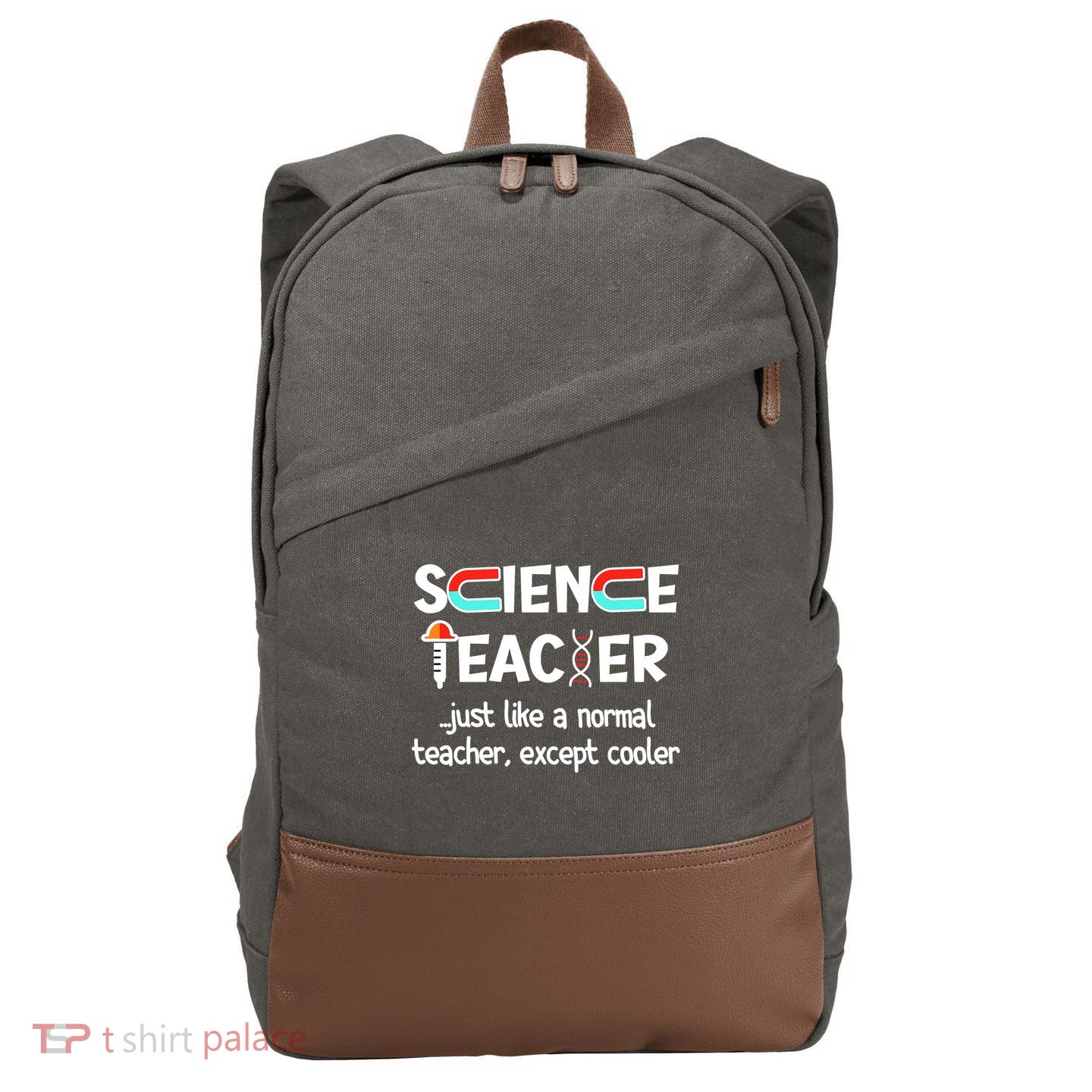 Science Teacher Just Like A Normal Teacher Funny Cotton Canvas Backpack