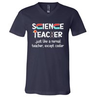 Science Teacher Just Like A Normal Teacher Funny V-Neck T-Shirt