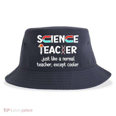 Science Teacher Just Like A Normal Teacher Funny Sustainable Bucket Hat
