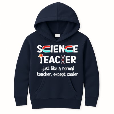 Science Teacher Just Like A Normal Teacher Funny Kids Hoodie