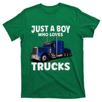 Semi Truck Just A Who Loves Trucks Cool Truck T-Shirt