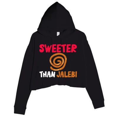 Sweeter Than Jalebi Desi Bollywood Sarcastic Funny Meme Crop Fleece Hoodie