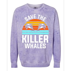 Save The Killer Whales Orca Gift Colorblast Crewneck Sweatshirt