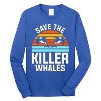 Save The Killer Whales Orca Gift Long Sleeve Shirt