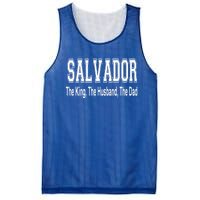 Salvador The King The Husband The Dad Gift Mesh Reversible Basketball Jersey Tank