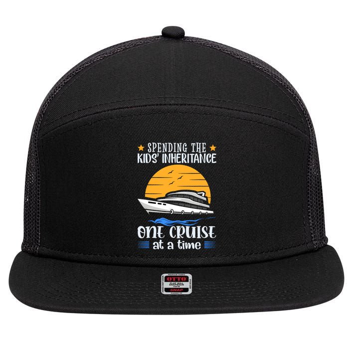 Spending The Kids Inheritance One Cruise At A Time 7 Panel Mesh Trucker Snapback Hat