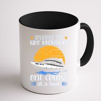 Spending The Kids Inheritance One Cruise At A Time Mug