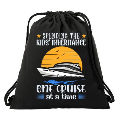 Spending The Kids Inheritance One Cruise At A Time Drawstring Bag