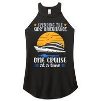 Spending The Kids Inheritance One Cruise At A Time Women's Perfect Tri Rocker Tank