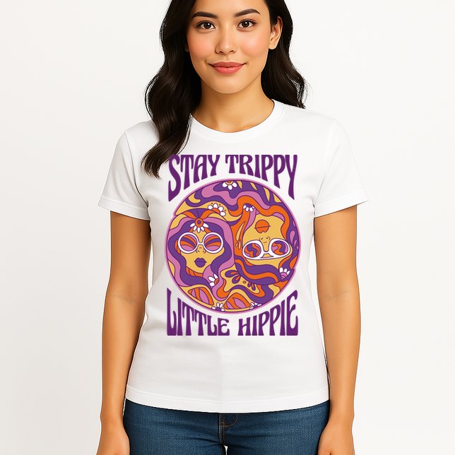Stay Trippy Little Hippie Retro 60s Womens T-Shirt