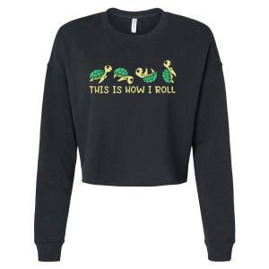 Sea Turtle Lover This Is How I Roll Turtle Cropped Pullover Crew