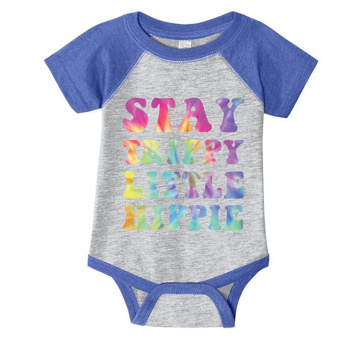 Stay Trippy Little Hippie Mama Hippy Mom Tie Dye 60s 70s Gift Infant Baby Jersey Bodysuit