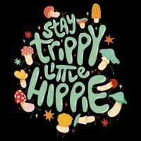 Stay Trippy Little Hippie Long Sleeve Shirt