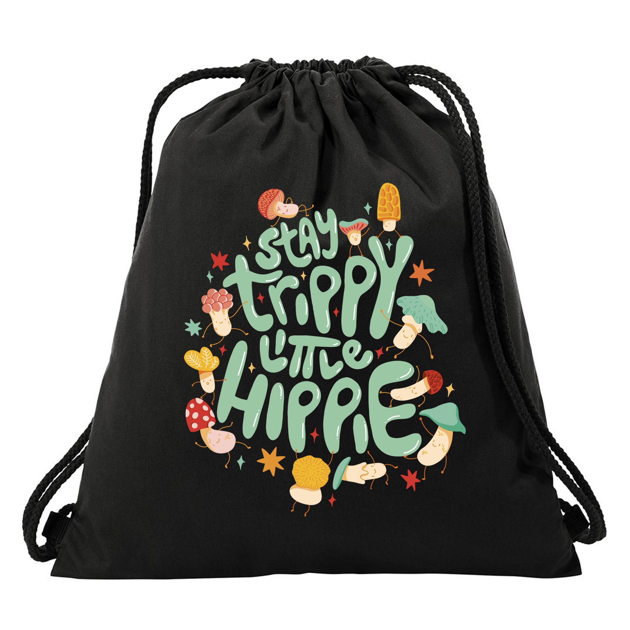 Stay Trippy Little Hippie Drawstring Bag