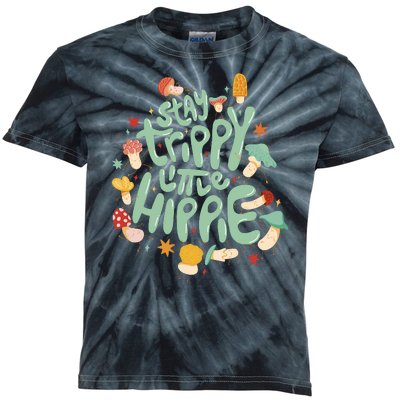 Stay Trippy Little Hippie Kids Tie-Dye T-Shirt