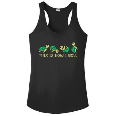 Sea Turtle Lover This Is How I Roll Turtle Ladies PosiCharge Competitor Racerback Tank