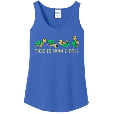 Sea Turtle Lover This Is How I Roll Turtle Ladies Essential Tank