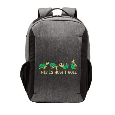 Sea Turtle Lover This Is How I Roll Turtle Vector Backpack
