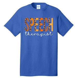 Speech Therapist Leopard Squad Cute Fall Autumn Thanksgiving Great Gift Tall T-Shirt